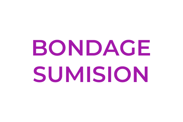 BONDAGE SUMISION